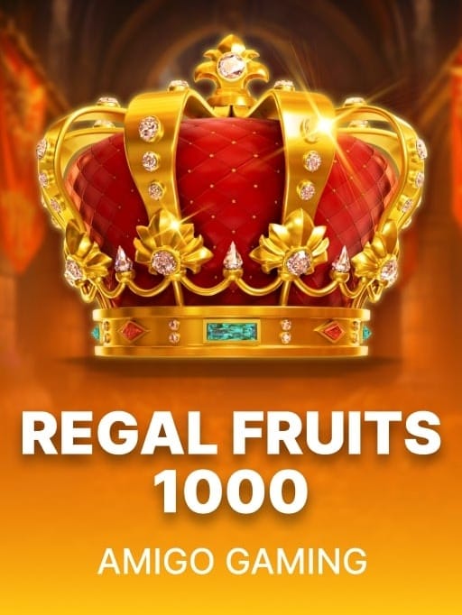 Regal Fruits 1000 Game Poster